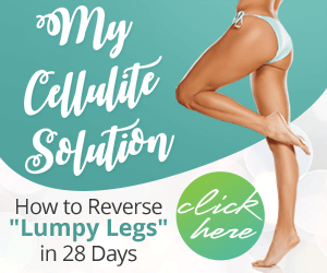 my cellulite solution for getting rid of cellulite on thighs